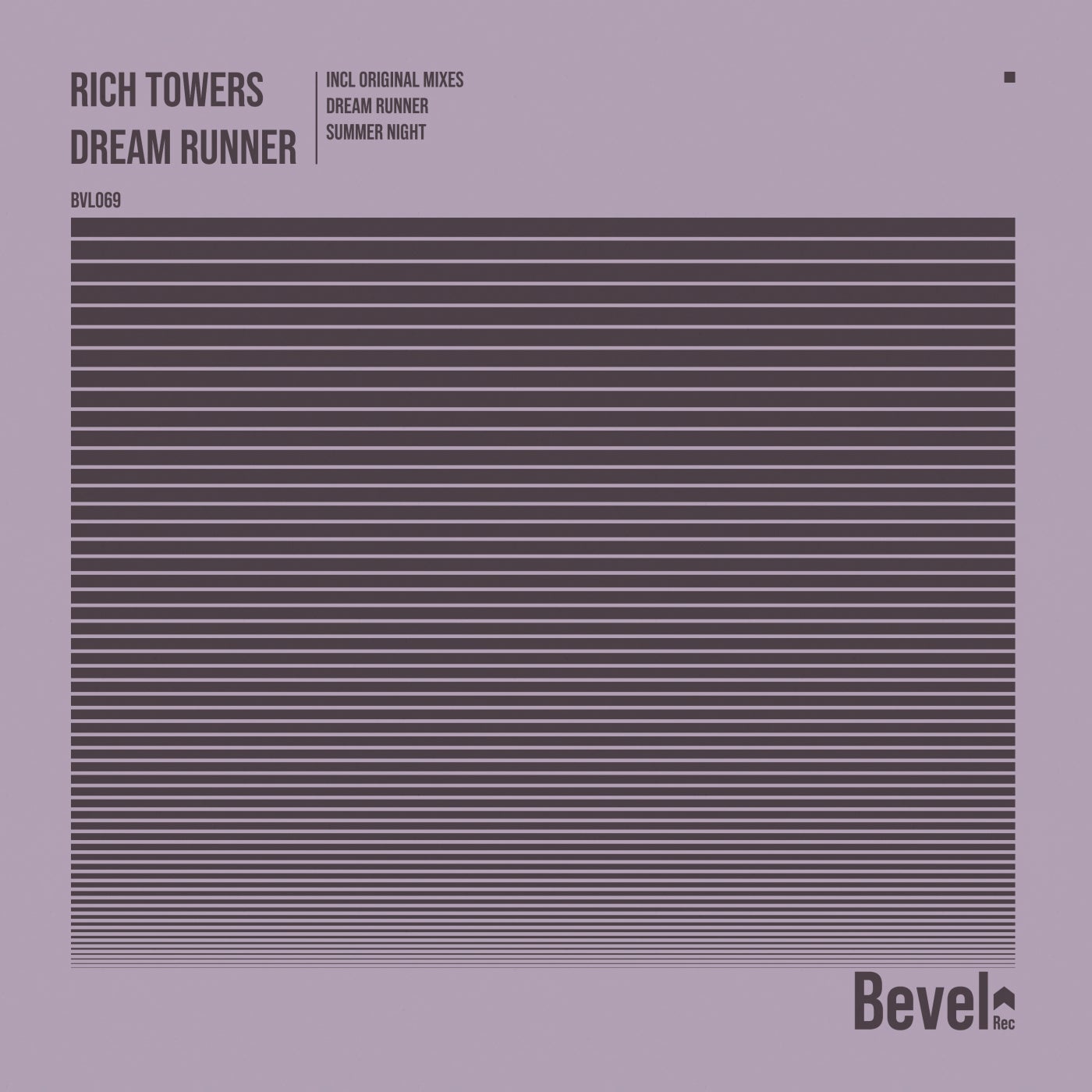 Rich Towers - Dream Runner [BVL069]